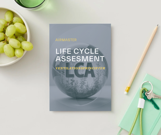Life Cycle AssessmentVentilations principles